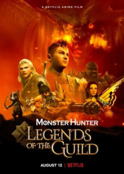 Monster Hunter: Huyền Thoại Hội Thợ Săn